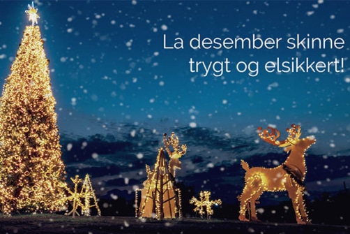 Trygg og elsikker jul til deg og dine